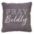 Pray Boldly Pillow