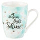 Let Your Light Shine Inspirational Mug