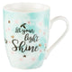 Let Your Light Shine Inspirational Mug