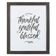 Thankful Grateful Blessed Framed Wall Art