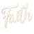 Faith - Laser Cutout Wall Art