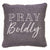 Pray Boldly Pillow