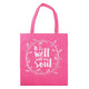 It is Well with My Soul Tote Bag